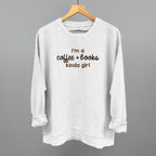 I'm A Coffee + Books Kinda Girl