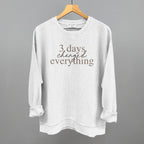 3 Days Changed Everything