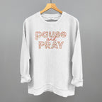 Pause And Pray Floral