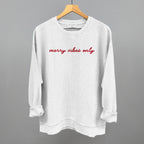 Merry Vibes Only Script