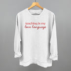 Teaching Is My Love Language