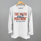 The Math Ain't Mathin'