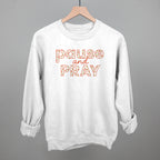 Pause And Pray Floral