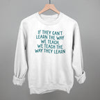 We Teach The Way They Learn