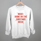 Mood: Bring On The Christmas Music