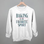 Baking Is My Favorite Sport