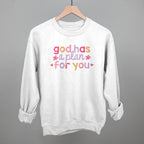 God Has A Plan For You
