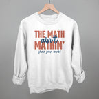 The Math Ain't Mathin'