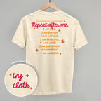 Say Your Affirmations (Back Print)