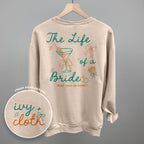 The Life Of A Bride (Back Print)