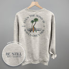 Even The Waves & Wind Obey Him (Back Print)