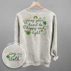 May Your Heart Be Happy And Light (Back Print)