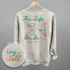The Life Of A Bride (Back Print)