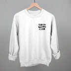 Tired Moms Club (Left Chest)