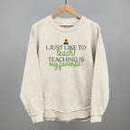 Teaching Is My Favorite (Green)