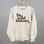 Be A Kind Human