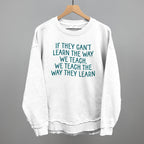 We Teach The Way They Learn