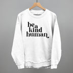 Be A Kind Human