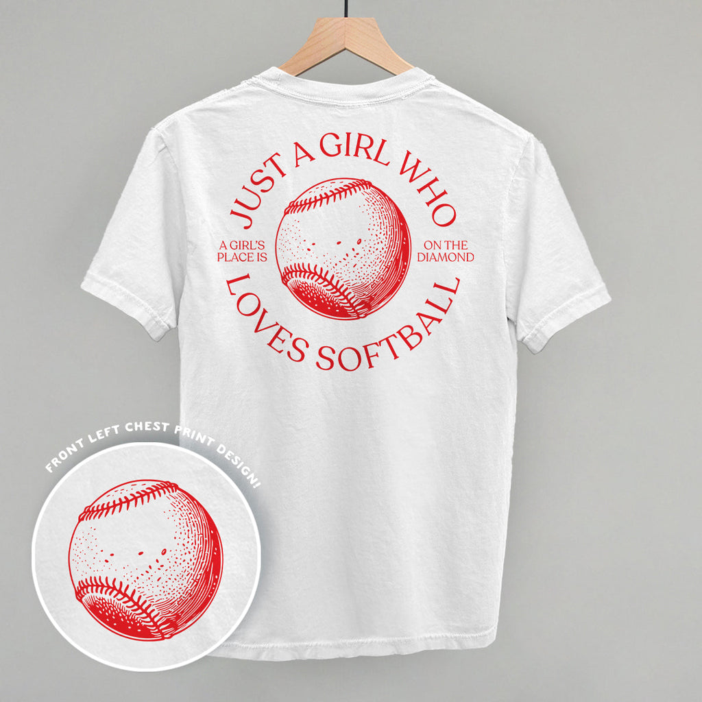 Just A Girl Who Loves Softball (Back Print)