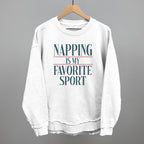 Napping Is My Favorite Sport
