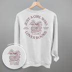 Just A Girl Who Loves Books (Back Print)