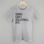 Sorry Can't Volleyball Bye