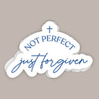 Not Perfect Just Forgiven (Decal)