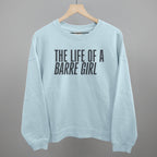The Life Of A Barre Girl