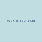 Yoga Is Self Care